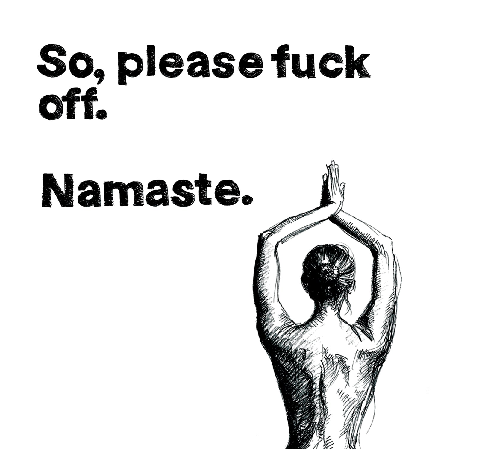 I'm In a Good Place, Please Fuck Off: Yoga Art From India And Bali, Aluminum Art Print