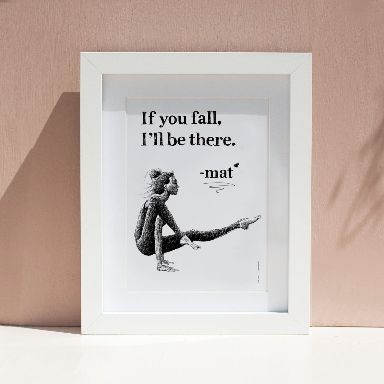 If You Fall, I'll Be There: Yoga Pose Art: Black And White Framed Print